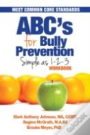 Abc'S For Bully Prevention