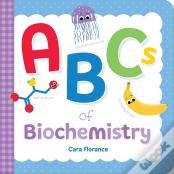Abcs Of Biochemistry