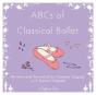 Abcs Of Classical Ballet - Preview