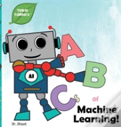 Capa do artigo Abcs Of Machine Learning (Tinker Toddlers)