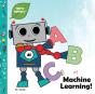Abcs Of Machine Learning (Tinker Toddlers) - Preview