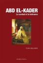 Abd El-Kader : Le Combat Et La Tolérance - Preview