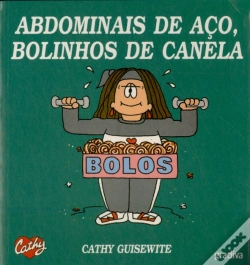 Capa do artigo Abdominais de Aço, Bolinhos de Canela