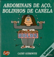 Capa do artigo Abdominais de Aço, Bolinhos de Canela