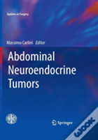 Abdominal Neuroendocrine Tumors