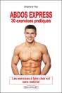 Abdos Express ; 30 Exercices Pratiques - Preview
