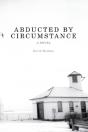 Abducted By Circumstance - Preview