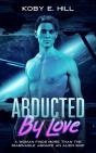 Abducted By Love - Preview