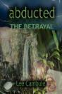 Abducted: The Betrayal - Preview