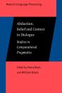 Abduction, Belief And Context In Dialogue - Preview