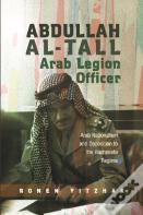 Abdullah Al-Tall  Arab Legion Officer