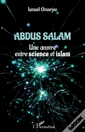 Capa do artigo Abdus Salam : Une Oeuvre Entre Science Et Islam