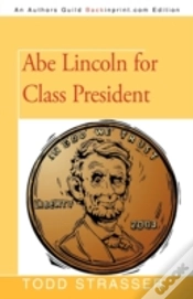 Capa do artigo Abe Lincoln For Class President