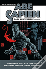 Abe Sapien: Dark And Terrible Volume 2