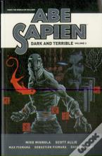 Abe Sapien: Dark And Terrible Volume 2