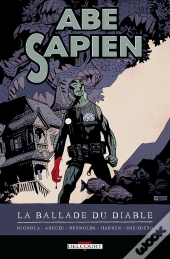 Abe Sapien T.2 La Ballade Du Diable