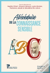 Abécédaire De La Connaissance Sensible