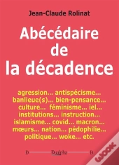 Abécédaire De La Décadence
