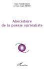 Abécédaire De La Poésie Surréaliste - Preview