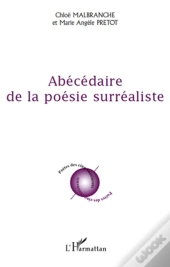 Abécédaire De La Poésie Surréaliste