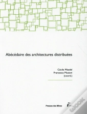 Abecedaire Des Architectures Distribuees