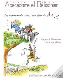 Capa do artigo Abécédaire Et Bétisanier ; La Randonnée Avec Un Âne De A À Z