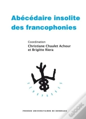 Abécédaire Insolite Des Francophonies
