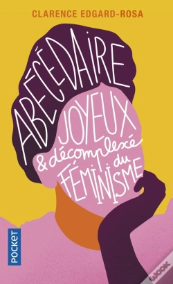 Capa do artigo Abécédaire Joyeux Et Décomplexé Du Féminisme