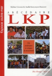 Capa do artigo Abécédaire Lkp ; Clés Analytiques Et Critiques Du Mouvement