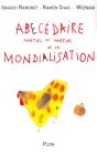 Abécédaire Partial Et Partiel De La Mondialisation - Preview