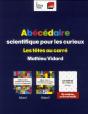 Abécédaire Scientifique Pour Les Curieux ; Coffret - Preview