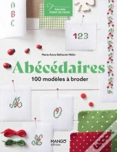 Abécédaires : 100 Modèles À Broder