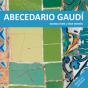 Abecedario Gaudí - Preview