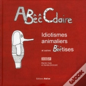 Capa do artigo Abeecdaire Idiotismes Animaliers Et Autres Beetises