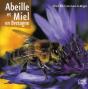Abeille Et Miel En Bretagne - Preview