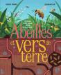 Abeille Et Ver De Terre - Preview
