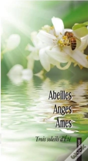 Capa do artigo Abeilles, Anges, Âme ; Trois Soleils D