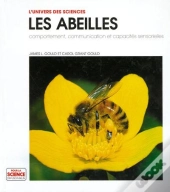 Abeilles - Comportement, Communication Et Capacites Sensorielles
