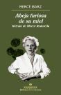 Abeja Furiosa De Su Miel - Preview