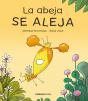 Abeja Se Aleja, La (2ª Ed.) - Preview