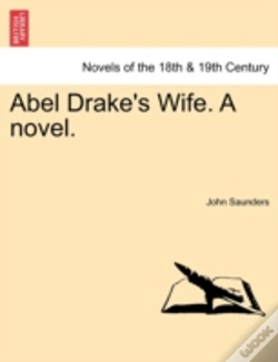 Capa do artigo Abel Drake'S Wife. A Novel.