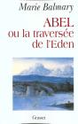 Abel Ou La Traversee De L'Eden - Preview