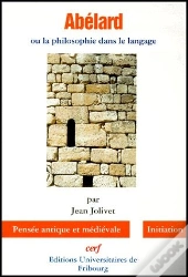 Abélard Ou La Philosophie Dans Le Langage