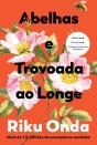 Abelhas E Trovoada Ao Longe - Preview