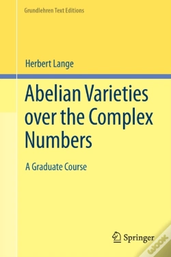Capa do artigo Abelian Varieties Over The Complex Numbers