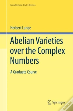 Capa do artigo Abelian Varieties Over The Complex Numbers