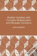 Abelian Varieties With Complex Multiplication And Modular Functions