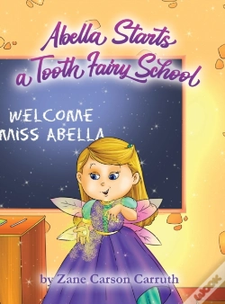 Capa do artigo Abella Starts A Tooth Fairy School