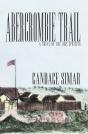 Abercrombie Trail Volume 1 - Preview