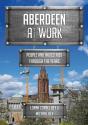 Aberdeen At Work - Preview